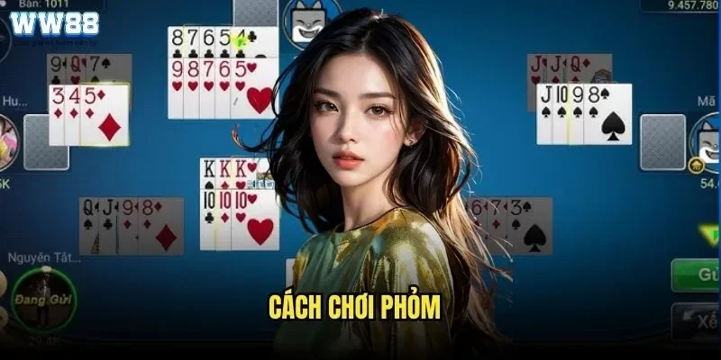 Cách Chơi Phỏm